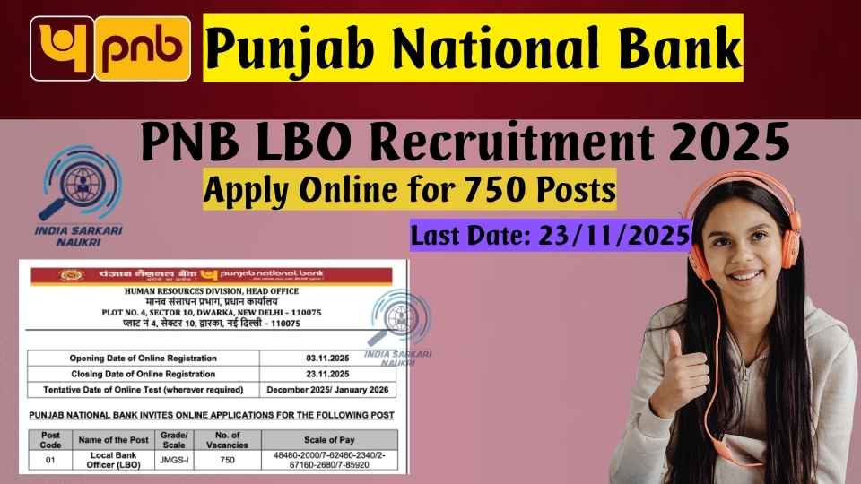 PNB Bank LBO Recruitment 2025 Apply Online for 750 Posts and Final Result Declared